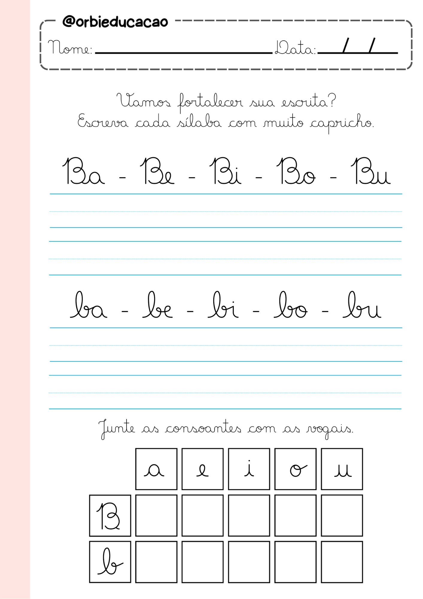 Atividade para treinar o traçado de letras maiúsculas